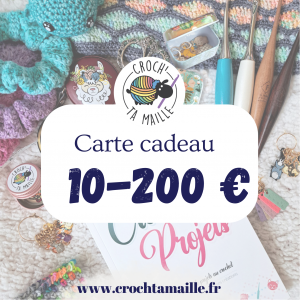 carte cadeau pour la boutique en ligne croch'ta maille d'une valeur de 10 à 200 €