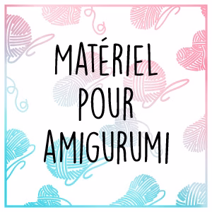 Matériel pour amigurumi