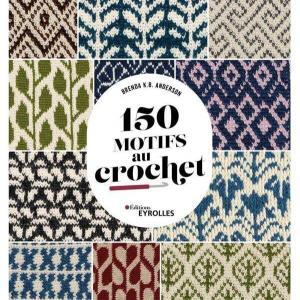 150 motifs au crochet