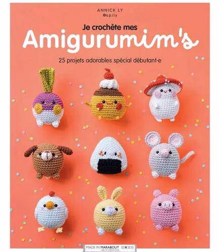 Livre Je crochète mes amigurumim's - 25 projets adorables spécial débutant