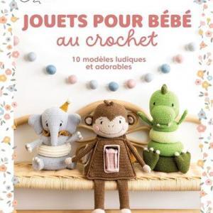 jouets pour bébé au crochet avec 3 doudous au crochet