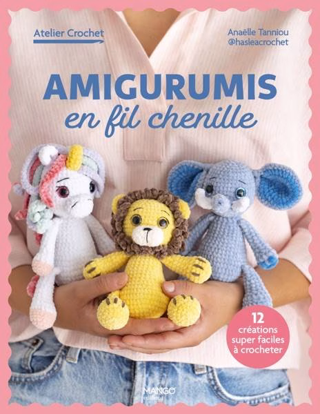 Découvre Amigurumis en fil chenille 12 créations super faciles à crocheter d’Anaëlle Tanniou. 12 modèles adorables en fil chenille, avec explications pas à pas, photos, astuces et conseils pour débuter le crochet tout en douceur.
