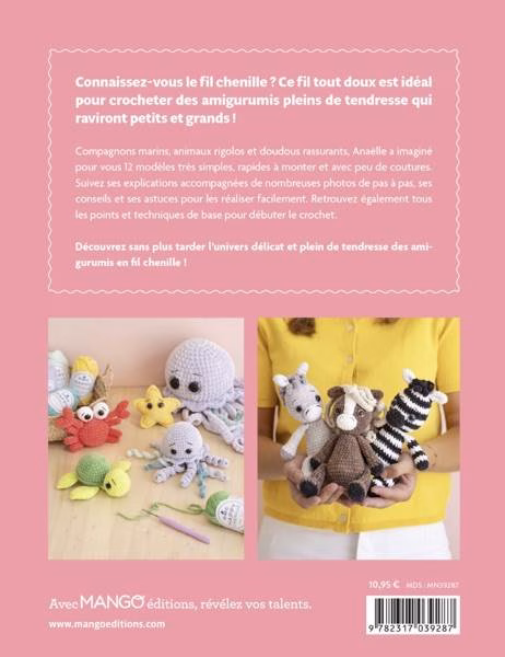 Découvre Amigurumis en fil chenille 12 créations super faciles à crocheter d’Anaëlle Tanniou. 12 modèles adorables en fil chenille, avec explications pas à pas, photos, astuces et conseils pour débuter le crochet tout en douceur.